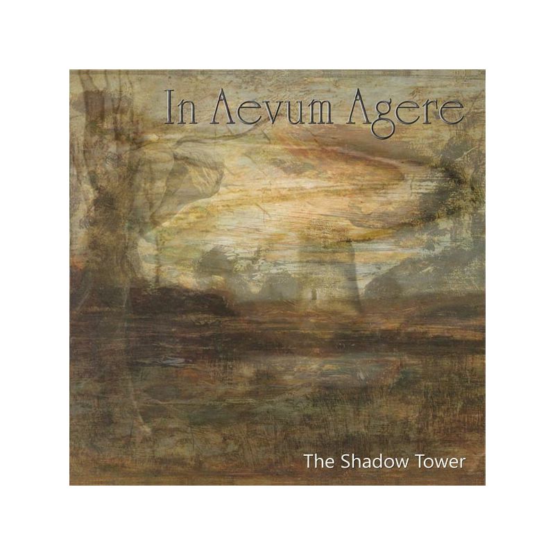 IN AEVUM AGERE - The Shadow Tower (DOWNLOAD)