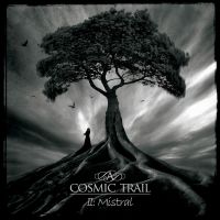 A COSMIC TRAIL - II: Mistral