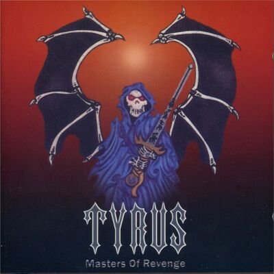 TYRUS - Masters Of Revenge